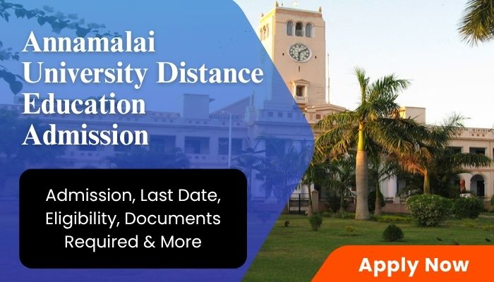 Annamalai University Distance Education Admission